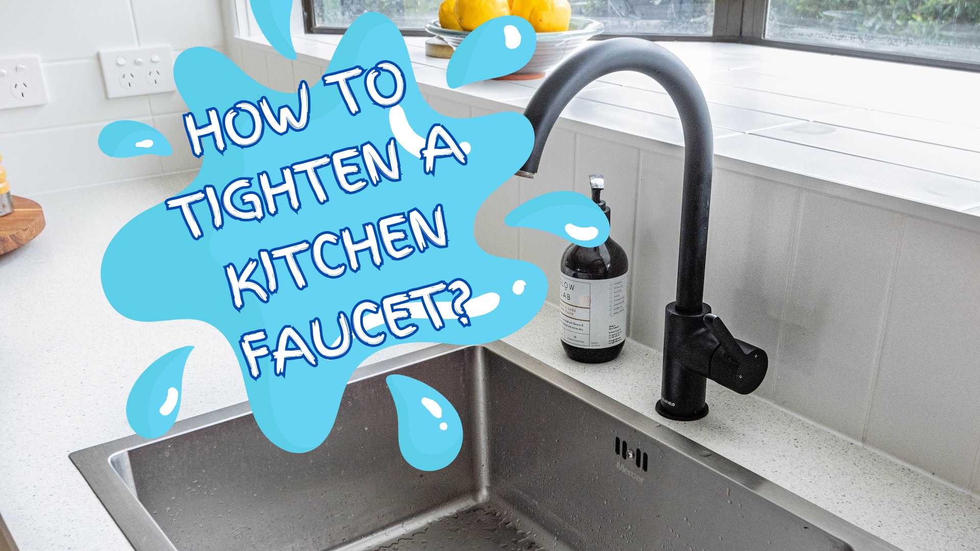 how to tighten a kitchen faucet
