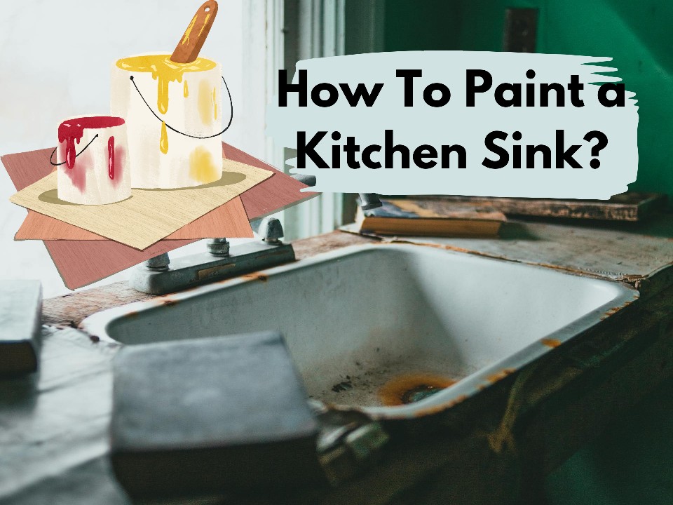 how to paint a kitchen sink